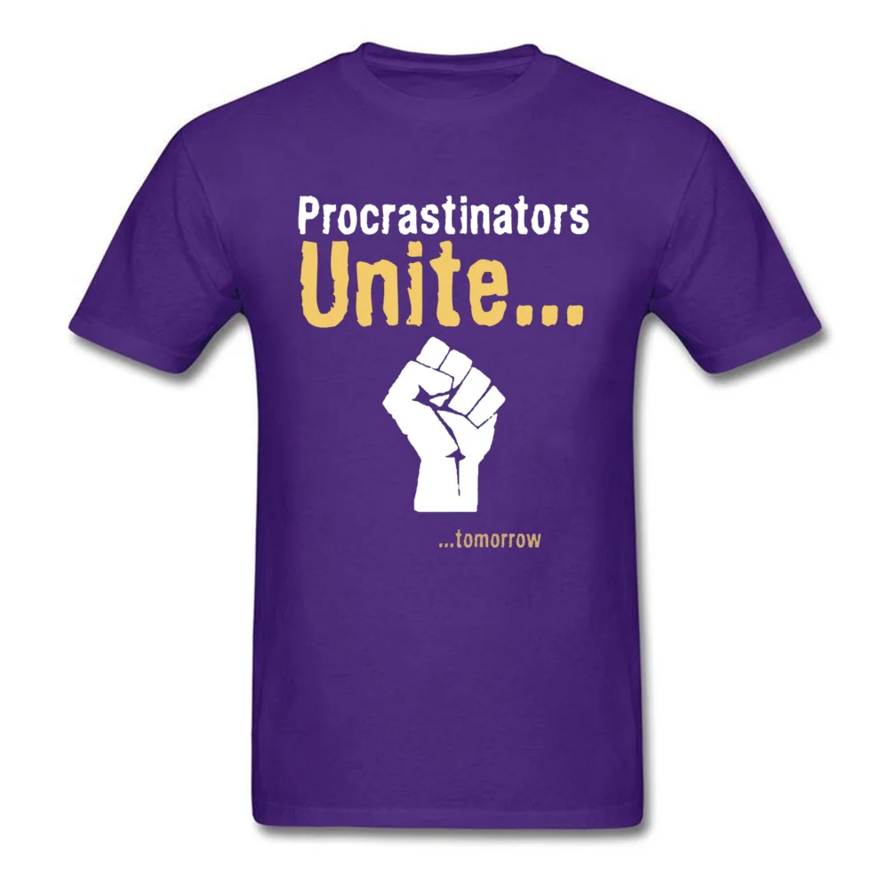 Procrastinators unite... tomorrow 12760 Mens Funny Tops T Shirt Crew Neck Autumn All Cotton T-shirts Printed On Tops Shirt Procrastinators unite... tomorrow 12760 purple