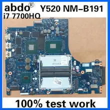 Abdo DY512 NM-B191 подходит для lenovo Y520-15IKBN Материнская плата ноутбука процессор i7 7700HQ GTX1050 DDR4 тестовая работа