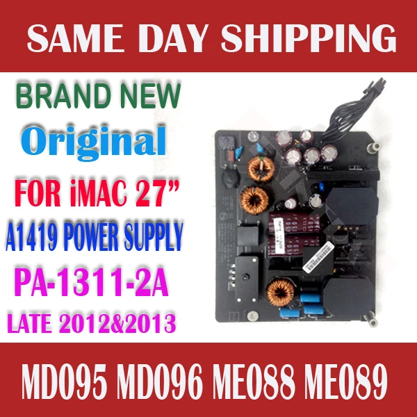 New 300W Power Supply PA-1311-2A for iMac 27 A1419 MD095 MD095 2012