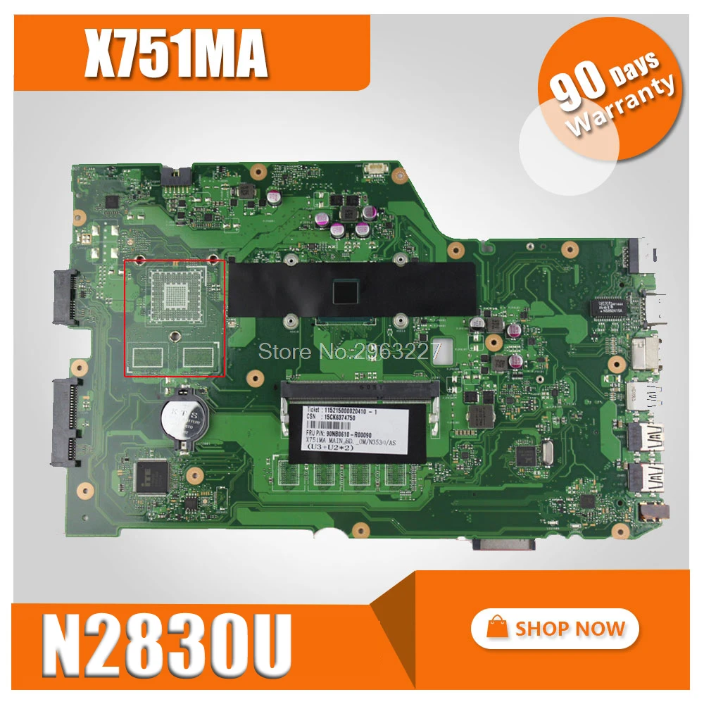 

Original for ASUS X751MA motherboard X751MD REV2.0 Mainboard Processor N2830 integrated without GPU fully 100% tested