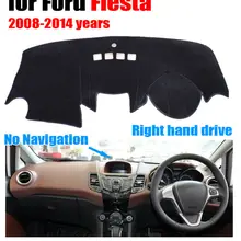 Чехлы для приборной панели автомобиля для Ford Fiesta без навигации 2008- правым приводом dashmatt pad приборная крышка авто аксессуары для приборной панели