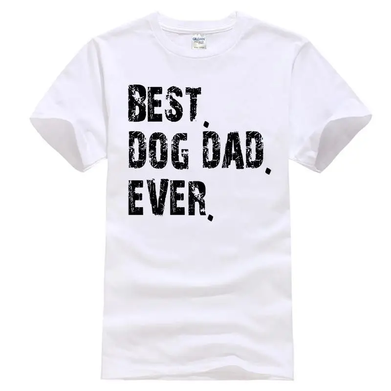 Men S Best Dog Dad Ever Father Day Gif - Popular Tagless Tee T-Shirt T-Shirt Casual Short Sleeve For Men Clothing Men S Best Dog Dad Ever Father Day Gif - Popular Tagless Tee T-Shirt T-Shirt Casual Short Sleeve For Men Clothing