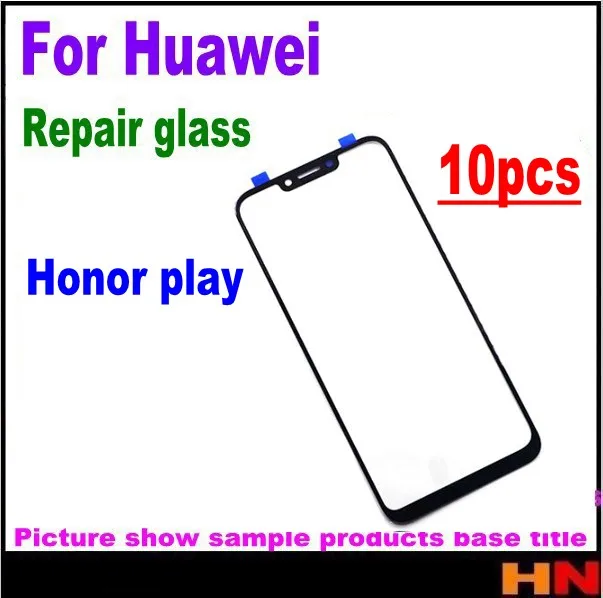 10 шт. оптовая продажа для Huawei honor PLAY play LCD экран Переднее стекло объектив Запасные