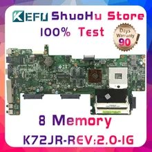 KEFU K72JR For ASUS K72JT K72JK K72JU K72J X72J 8Memory 1G RAM laptop motherboard tested 100% work original mainboard KEFU K72JR For ASUS K72JT K72JK K72JU K72J X72J 8Memory 1G RAM laptop motherboard tested 100% work original mainboard