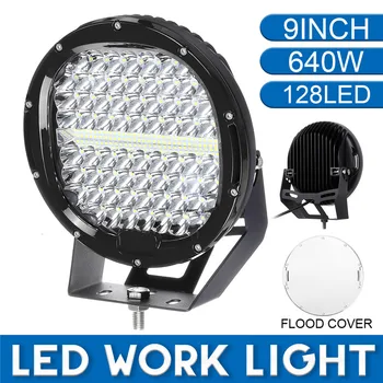 

640W Led Driving Work Light12V 24V 9inch Round For 4x4 Offroad Truck Boat 4WD SUV ATV CAR External Lights free cover