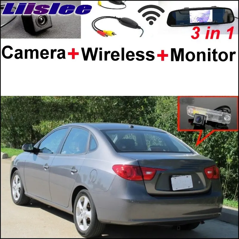 

Liislee 3 in1 Special Rear View Camera Wireless Receiver + Mirror Monitor Parking System For Hyundai Elantra Inokom XD HD MD UD