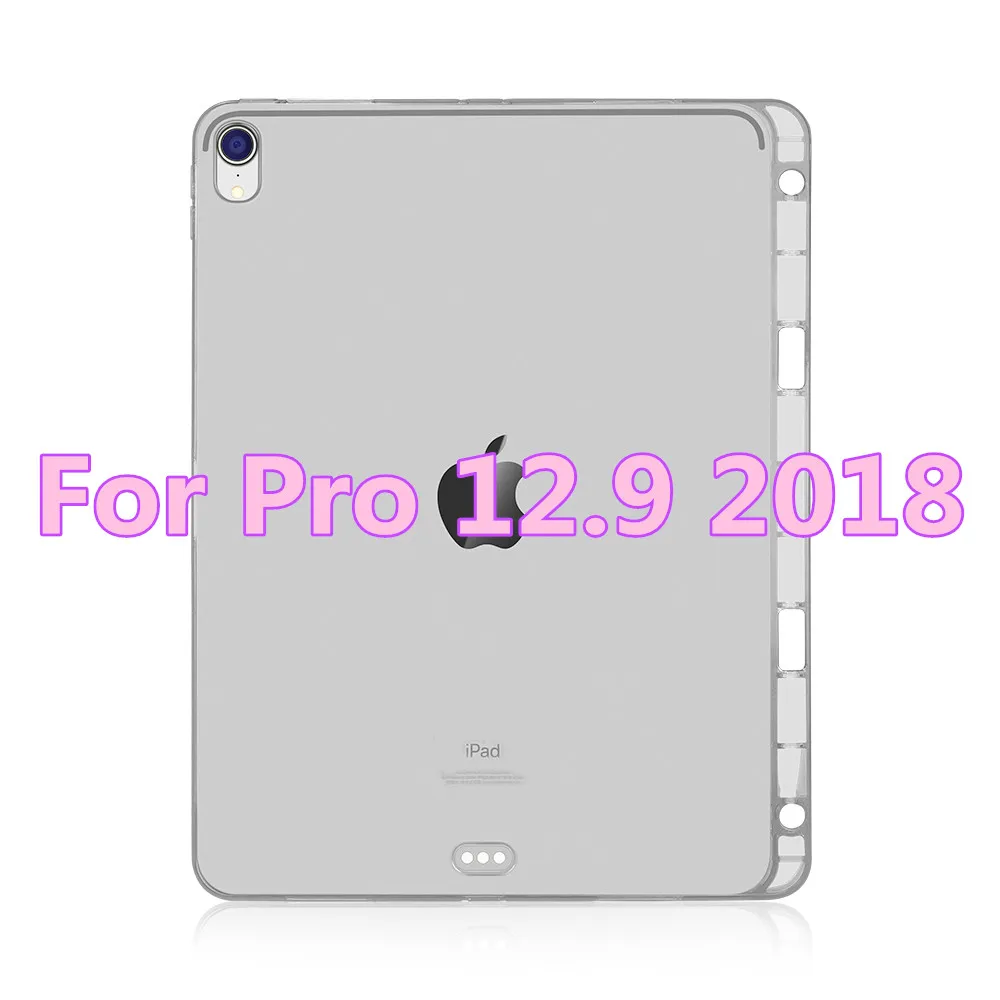 Чехол для iPad Pro 12,9, мягкая задняя крышка из ТПУ для iPad Pro 11, чехол с карандашом, чехол для iPad Pro 12,9 - Цвет: white 12.9 2018