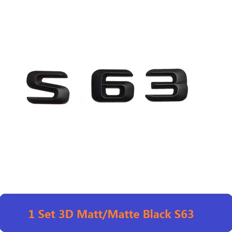 3D матовый черный W221 W222 эмблема автомобиля S350 S320 S430 S500 S63 S65 значок Стикеры Авто 4matic BITURBO Звезда логотип для Mercedes Benz AMG - Цвет: S63