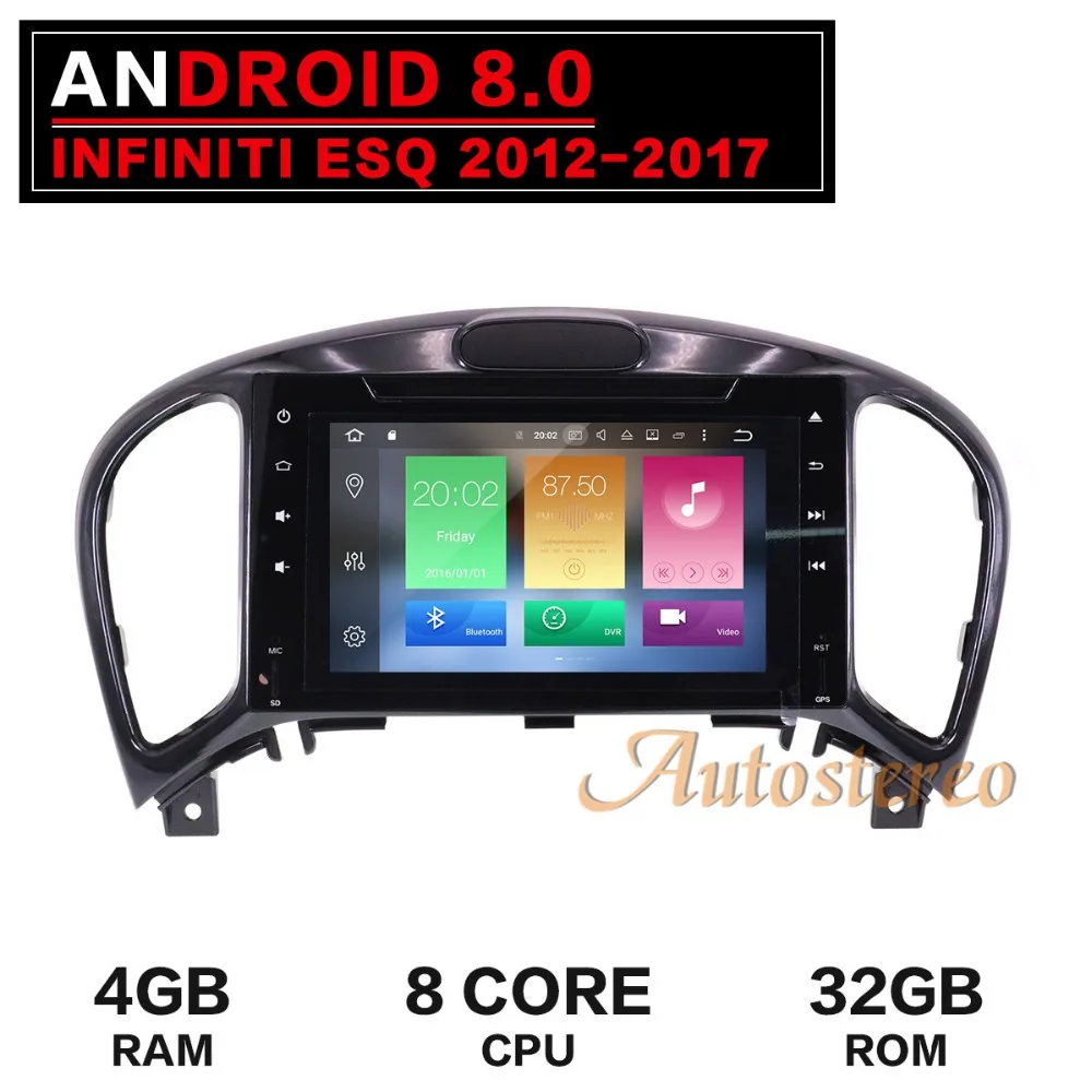 

Newest Android 8.0 Octa Core Car DVD Player for Nissan Juke for Infiniti ESQ 2011-2017 Car GPS Navigation Stereo multimedia tape
