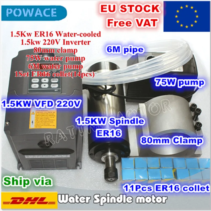 

[EU Stock] Water Cooling Spindle 1.5KW ER16 Motor 220V 4 Bearing & 1.5KW VFD Interver & ER16 collet &80mm Clamp & 75W Water Pump