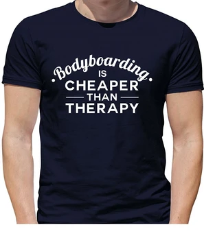 Men O-neck Tee Shirt Bodyboarding Is Cheaper Than Therapy - Mens Crewneck T-shirt - 7 Colours