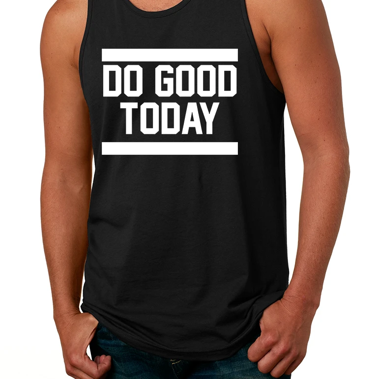 Men's Tank Top Do Good Today Motivation Top (1)
