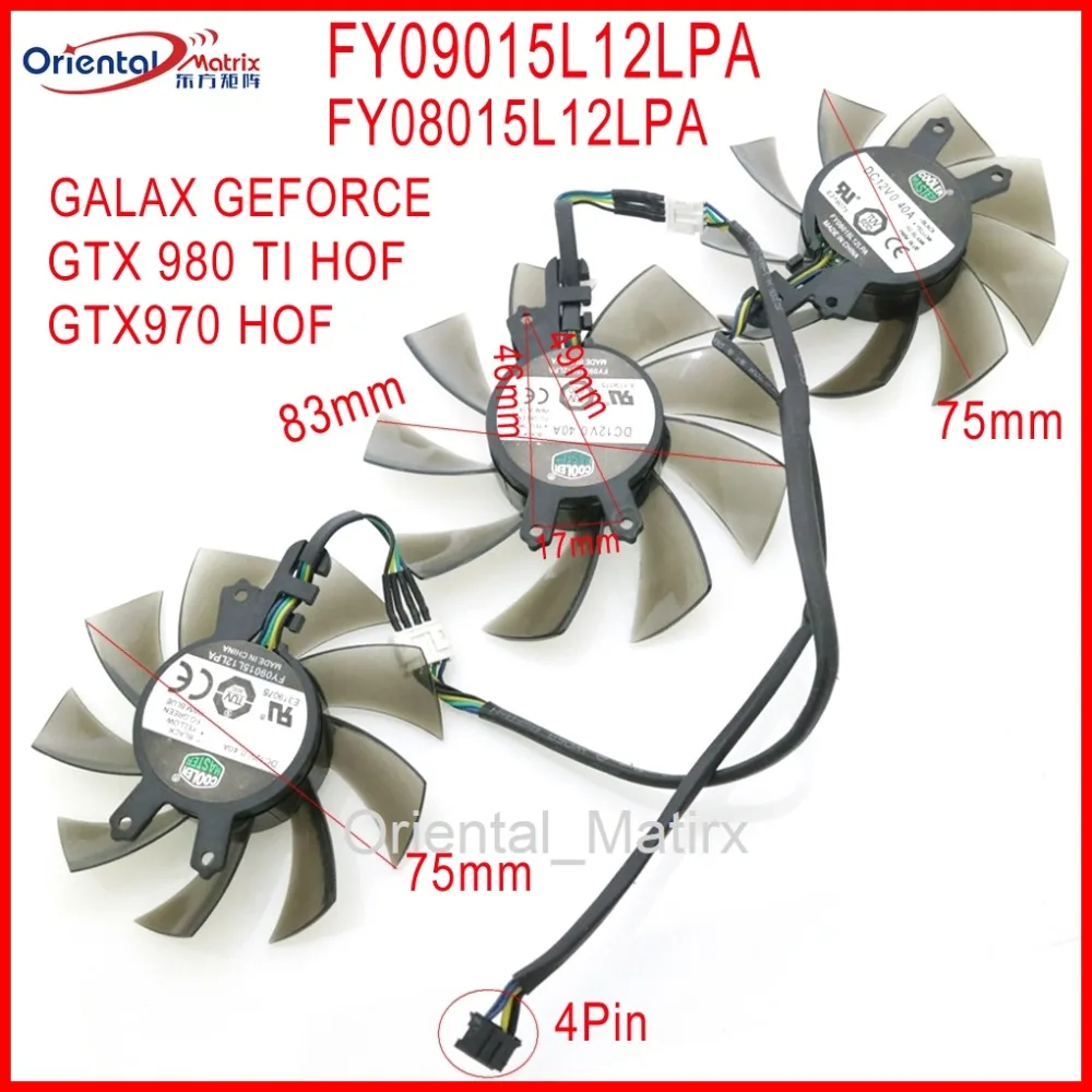 FY09015L12LPA FY08015L12LPA 12 В 0.40A 4Pin 83 мм для GALAXY GEFORCE GTX 970 GTX 980 TI HOF охлаждающий вентилятор для видеокарты