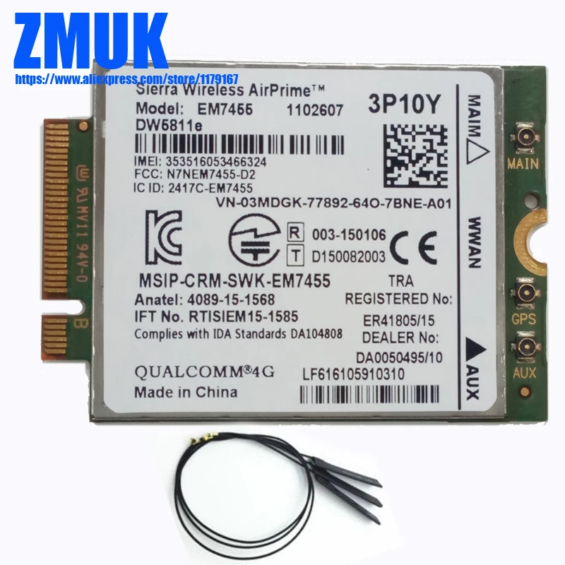 Модуль EM7455 Gobi6000 LTE 4G NGFF 300 Мбит/с с антеннами DW5811E для DELL E5570 E7270 E7370 E7470 Series 3P10Y 5R5P5 2J05X |