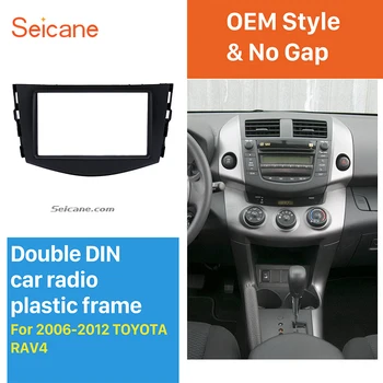 

Seicane Excellent Double Din Car Radio Fascia for 2006-2012 TOYOTA RAV4 Audio Player DVD panel Auto Stereo CD