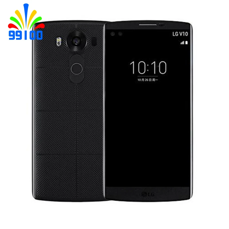 Восстановленный Оригинальный разблокированный LG V10 F600/H900 экран 5 7 дюйма 4 Гб ОЗУ 64