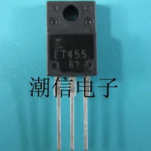 #Special Offers 5pcs/lot ET455 TO-220F new original #Special Offers 5pcs/lot ET455 TO-220F new original