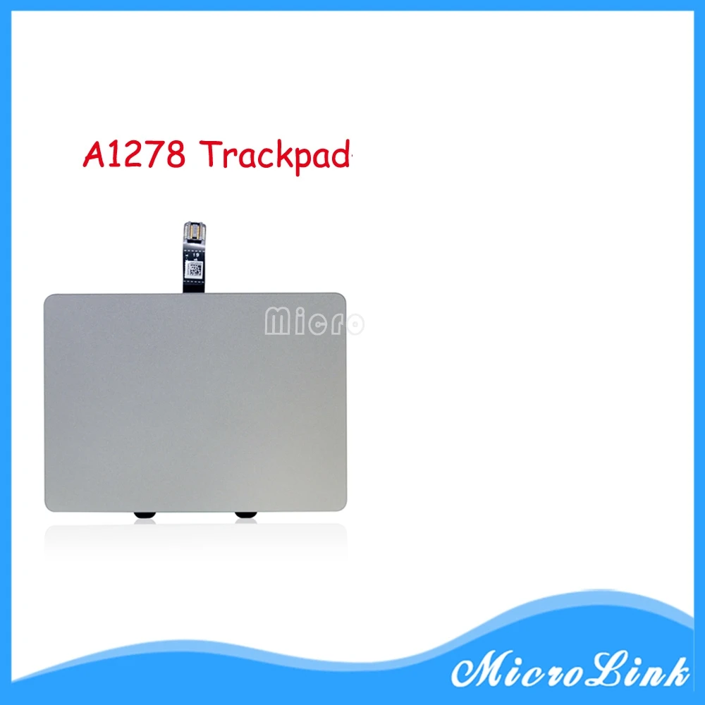 

Original New For Macbook Pro 13" A1278 Touchpad Trackpad with Cable 2009-2012