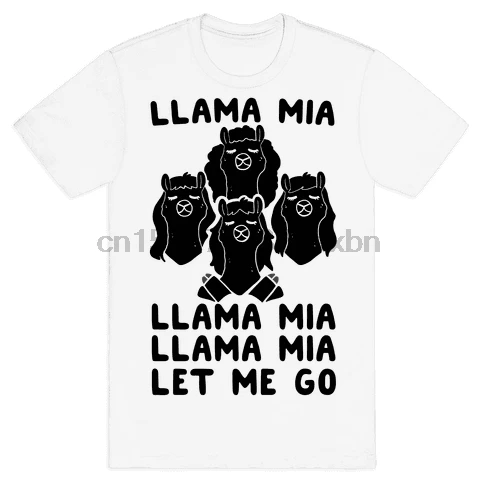 

Llama Mia Let Me Go Mens T-Shirt