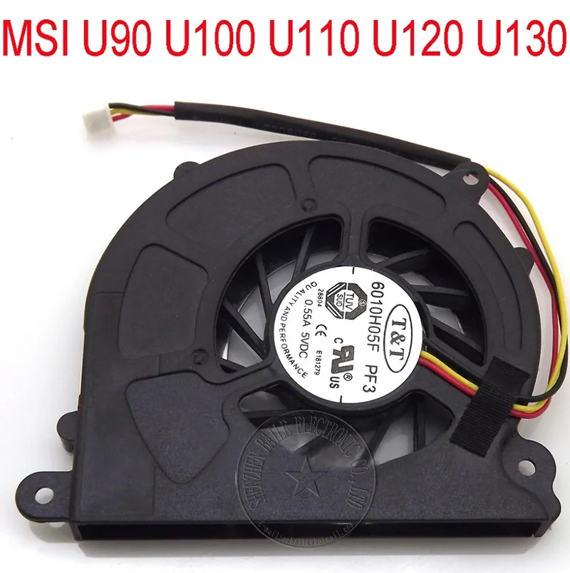 (5 шт./лот) новый вентилятор для ноутбука MSI u100 u90 U90X u100x U110 U120 U130 A58 a58r вентилятор, u100 u90 U90X ноутбук процессора вентилятор охлаждения Cooler