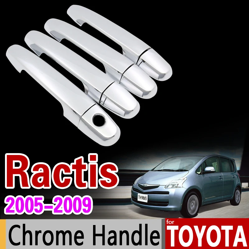 

for Toyota Ractis 2005 - 2009 Chrome Door Handle Cover Trim Set NCP100 100 2006 2007 2008 Car Accessories Sticker Car Styling