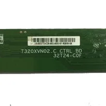 1 шт./лот T320XVN02. C CTRL BD 32T24-C0F хорошее качество