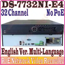 Английский-Ver DS-7732NI-E4 NVR 32CH канал 5MP 6MP разрешение Запись с 4 интерфейсами SATA, без порт PoE, без розничной коробки