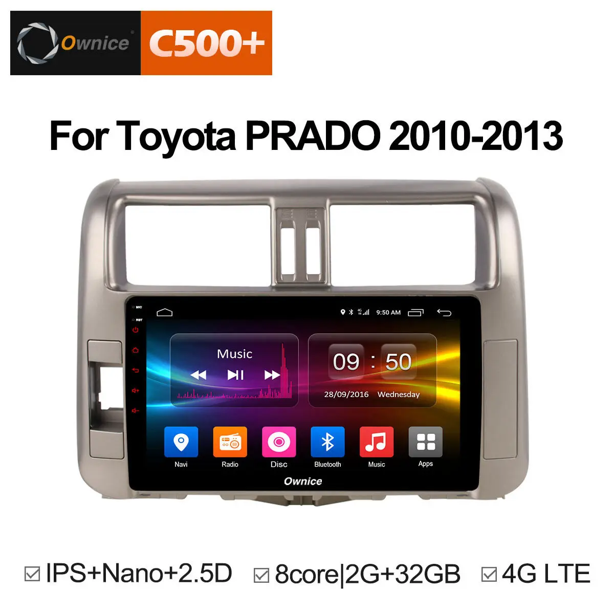 

Ownice C500+ G10 4G Android 8.1 9 inch 1024x600 touch screen Car Radio GPS For Toyota Prado 150 2010 2011 2012 2013 Support DVD