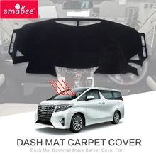 Smabee тире коврик для Toyota Alphard vellfire AH30- Черный Ковер покрытие Нескользящие коврики