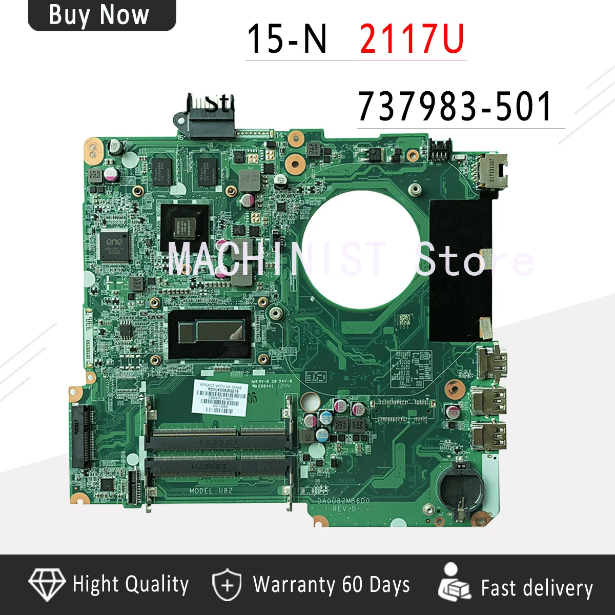 

737983-501 15-N laptop motherboard 2117U For HP pavilion 15-N 15T-N100 14-N motherboard 738453-501 DA0U81MB6C0