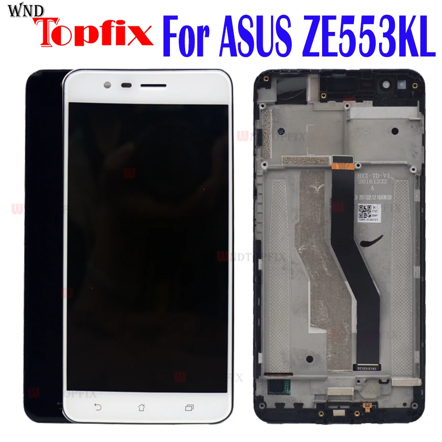 

100% Tested For Asus ZenFone 3 Zoom ZE553KL Z01HD LCD Display Touch Screen Digitizer Assembly With Frame For Asus ZE553KL LCD