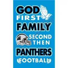 Newest custom Carolina Panthers flag God First Family flag Second then Panthers football flag 100D Polyester with 2 gromments