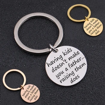 

"Having Kids Doesn't Make You A Father Raising Them Does"Gift Keychain For Stepdad For Birthday Father's Day Gift Stepfather