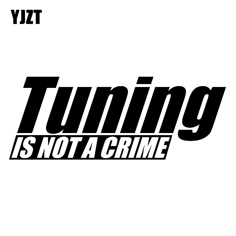 

YJZT 15.8CM*6CM Fun Car Styling Motorcycle Vinyl Car Sticker TUNING IS NOT CRIME Decal Black Silver C11-1420