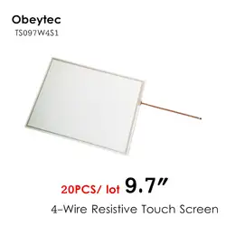 20 шт.! Obeytec 9,7 "четырехпроводные сенсорные экраны, резистивный сенсорный стеклянный датчик, AA 195,8*146,5 мм, TS097W4S1