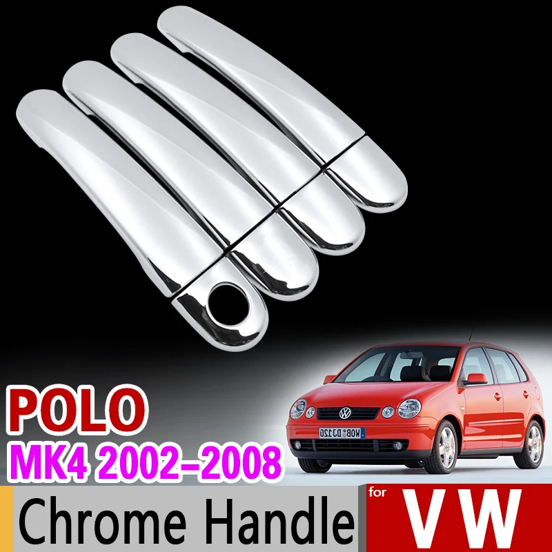 

for VW POLO MK4 2002-2008 9n 9n3 Chrome Handle Cover Trim Set Volkswagen 2005 2006 2007 GTI Car Accessories Stickers Car Styling