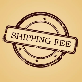 

Extra Shipping Fee