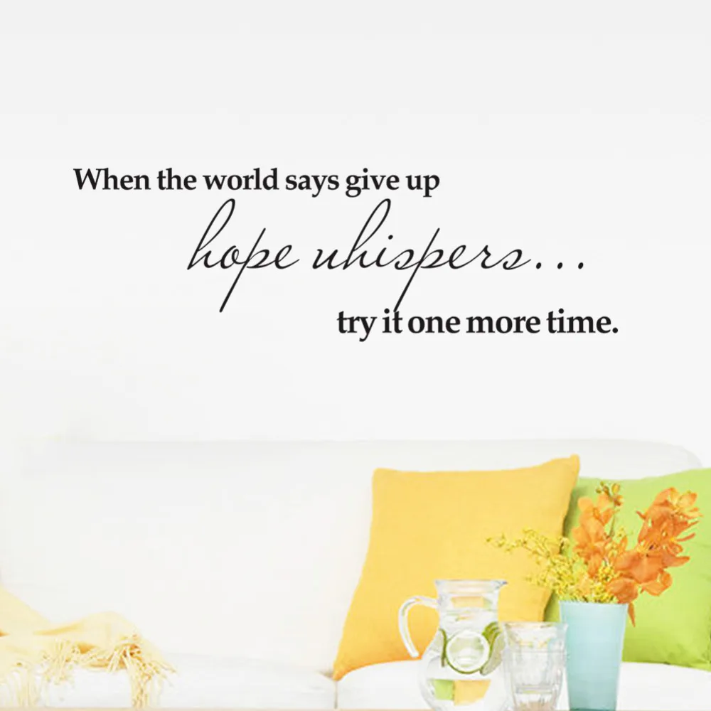 

try it one more time,when the world says give up creative inspiring quote wall decal vinyl wall sticker
