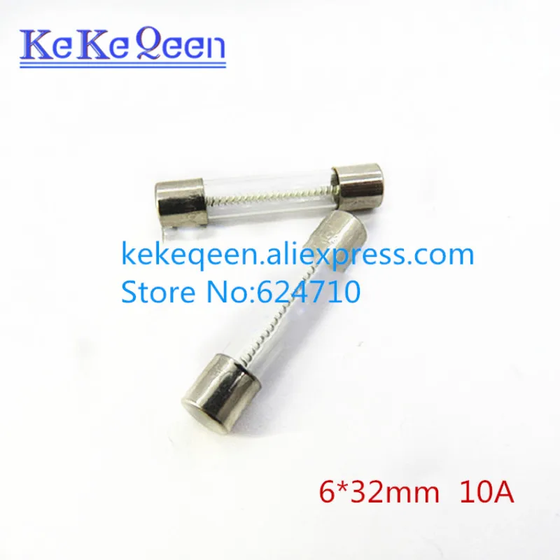 

100PCS/LOT 6*32MM Fast Blow Glass Fuses Insurance Tube 6*32 6x32mm 10A 250V new and original