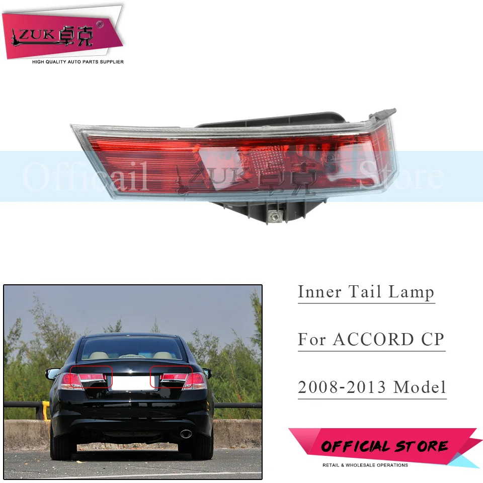 

ZUK Inner Tail Lamp Tail Brake Light Brake Lamp Assy For HONDA ACCORD CP1 CP2 CP3 2008 2009 2010 2011 2012 2013