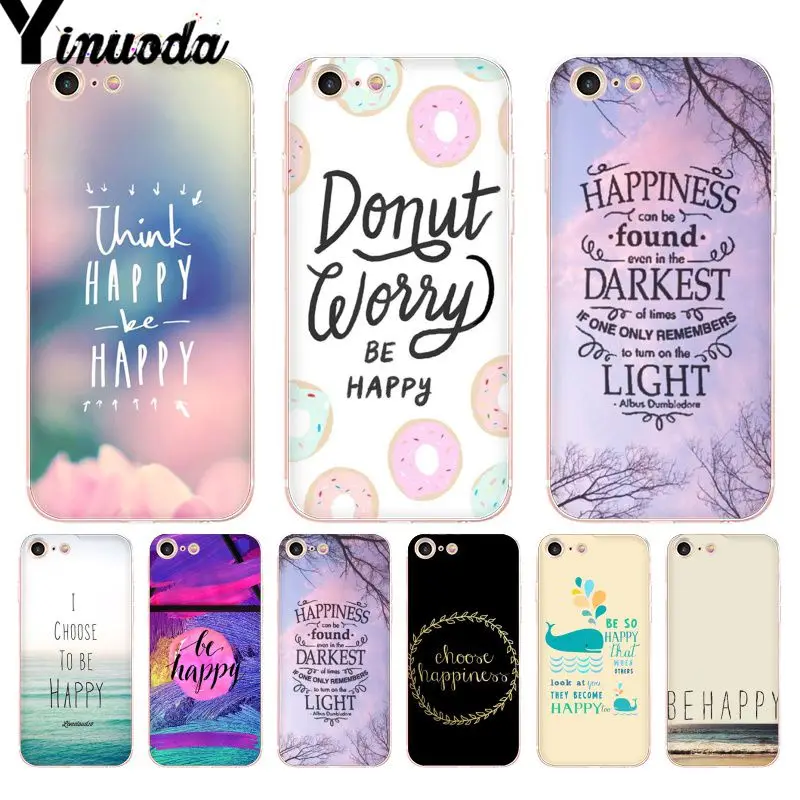 

Yinuoda For iphone 7 6 X Case Think Be Happy Choose Design Phone Case For iPhone 8 7 6 6S Plus X 5 5S SE XR XS XSMAX