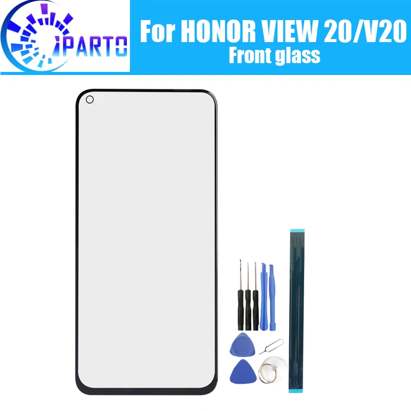 

For Huawei Honor VIEW 20 Front Glass Screen Lens 100% Original Front Touch Screen Glass Outer Lens for Honor V20 Phone+Tools
