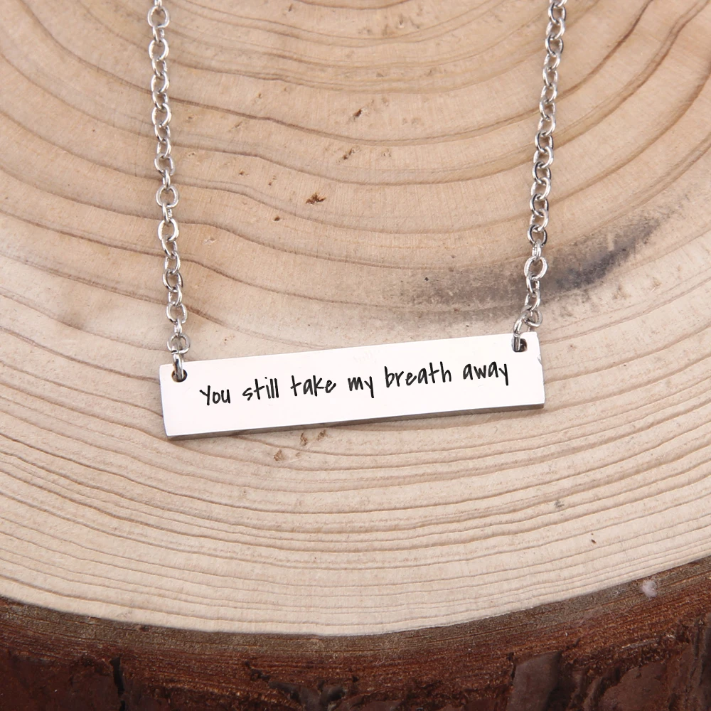 You Still Take My Breath Away Bar Necklace For Girlfriend Women Gift Birthday Surprise Jewelry Pendant Decoration | Украшения и