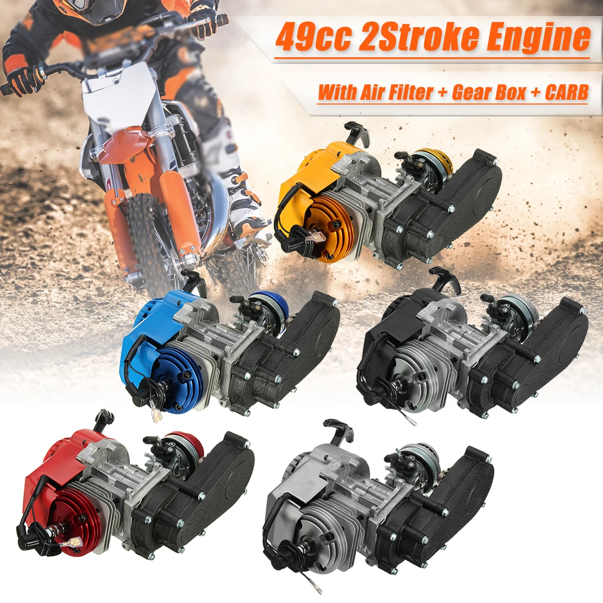 

2 Stroke Engine Motor with Transmission CARB Air Filter Gear Box 49CC Mini Dirt Bike ATV Quad Blue /Yellow /Black /Red /Sliver