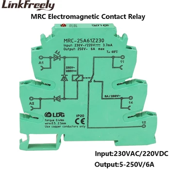 

MRC-25A61Z230 230VAC/220VDC Coil Mini Electromagnetic Contact LED Relay Interface 6A 250VAC/DC Load Voltage Control Relay Board