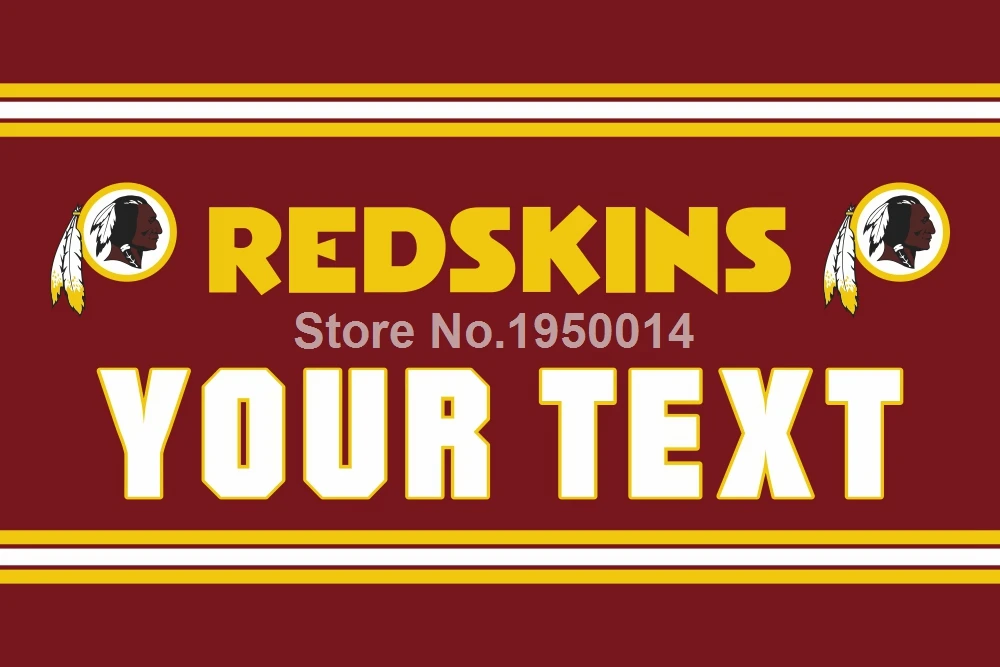 Washington Redskins Custom Your Text Flag 3ft x 5ft Polyester NFL Team Banner Flying Size No.4