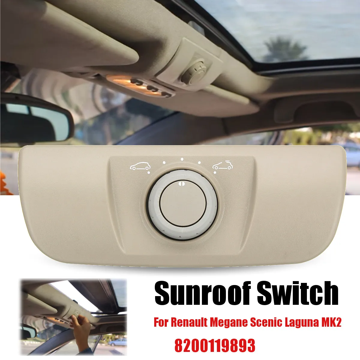 

8200119893 Car Sunroof Window Control Switch Knob With Panel Beige for Renault Megane Scenic Laguna MK2 2002-2015 Accessories