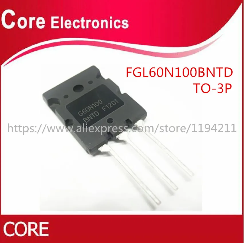 10 шт./лот FGL60N100BNTD G60N100 G60N100BNTD FGL60N100 с изолированным затвором (IGBT) 1000V 60A 180W TO