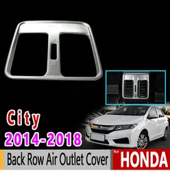 Для Honda City GM6 Grace баллада 2014 2015 2016 2017 2018 Chrome заднем ряду воздуха на выходе крышка аксессуары автомобиль Стикеры