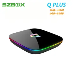 Q плюс tv box Android 8,1 4 ГБ, 32 ГБ, 64 ГБ USB3.0 H.265 4 K M3U IP ТВ Netflix Smart set top box Q плюс PK X96 H96 MAX медиаплеера